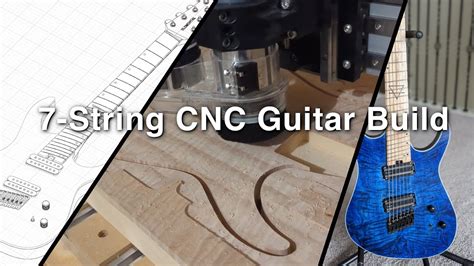 7 string model for cnc machine|best cnc guitar plans.